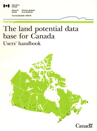 The Land Potential Data Base for Canada Users' Handbook. 1989 (PDF version, 1.61 MB)