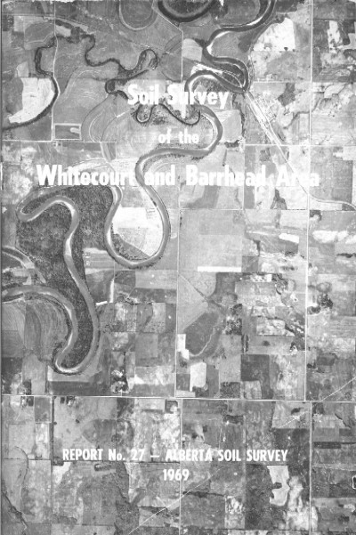 View the Soil Survey of the Whitecourt and Barrhead Area (PDF Format)