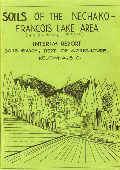 View the Soils of the Nechako-Francois Lake Area (PDF Format)