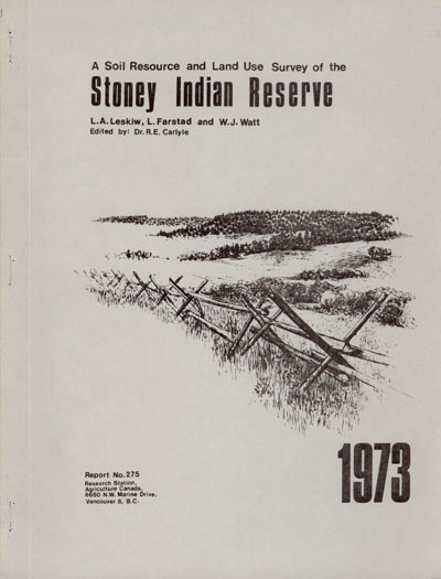 View the A Soil Resource and Land Use Survey of the Stoney Indian Reserve (PDF Format)