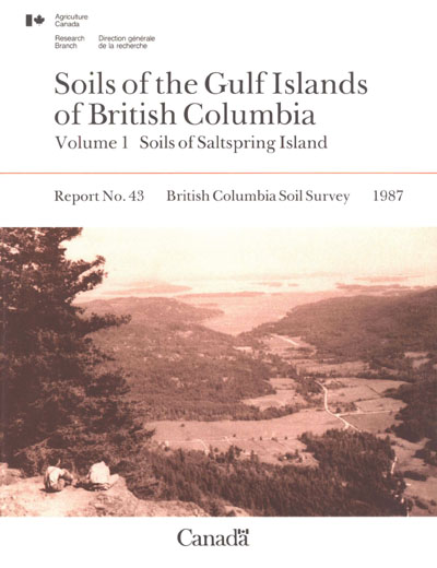 View the Soils of the Gulf Islands of British Columbia - Volume 1 - Soils of Saltspring Island (PDF Format)