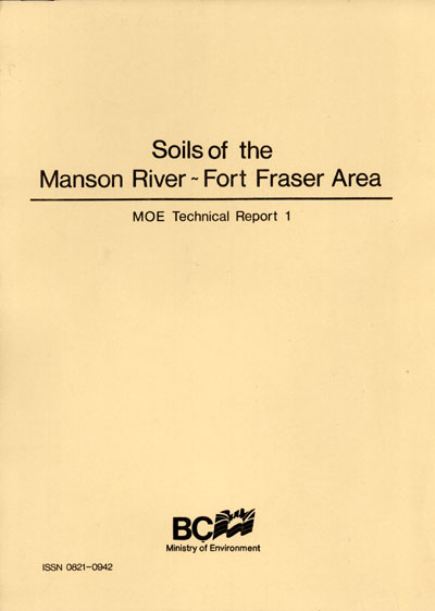 View the Soils of the Manson River - Fort Fraser Area (PDF Format)