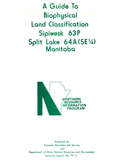 View the A Guide to Biophysical Land Classification Sipiwesk 63P Split Lake 64A (SE1/4),  Manitoba (PDF Format)