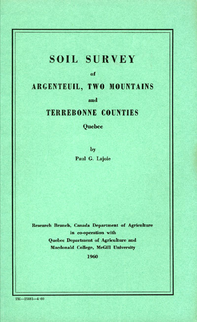 View the Soil Survey of Argenteuil, Two-Mountains and Terrebonne Counties (PDF Format)