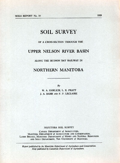 View the Soil Survey of a Cross-Section Through the Upper Nelson River Basin Along the Hudson Bay Railway in Northern Manitoba (PDF Format)