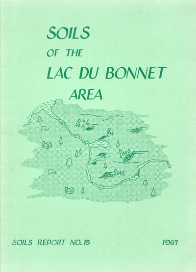 View the Soils of the Lac Du Bonnet Area (PDF Format)