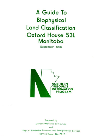 View the A Guide to Biophysical Land Classification Oxford House 53L, Manitoba (PDF Format)