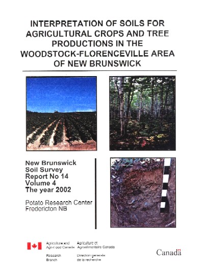 View the Soils of the Woodstock - Florenceville Area, Carleton County - Volume 4 (PDF Format)