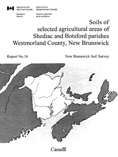 View the Soils of Selected Agricultural Areas of Shediac and Botsford Parishes, Westmorland County (PDF Format)