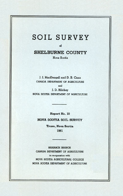 View the Soil Survey of Shelburne County (PDF Format)