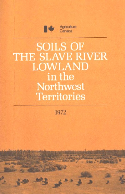 View the Soils of the Slave River Lowland in the Northwest Territories (PDF Format)