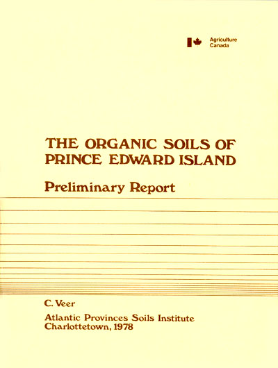 View the The Organic Soils of Prince Edward Island (Preleminary Report) (PDF Format)