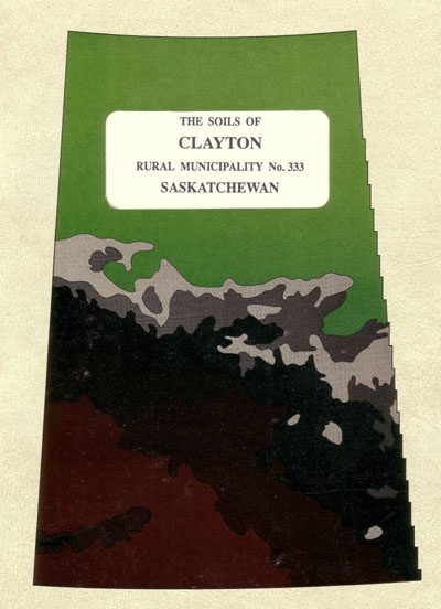 View the The Soils of Clayton Rural Municipality N0. 333 (PDF Format)