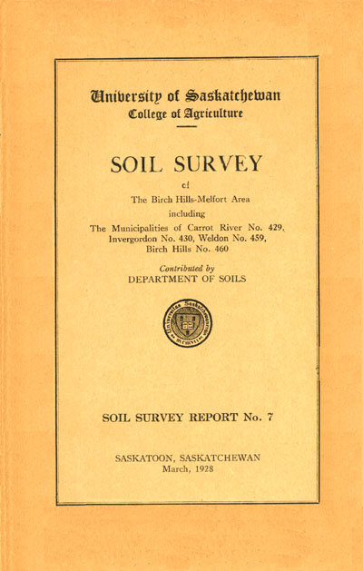 View the Soil Survey of the Birch Hills-Melfort Area, including the Municipalities of Carrot River No.429, Invergordon No.430, Weldon No.459, Birch Hills No.46 (PDF Format)