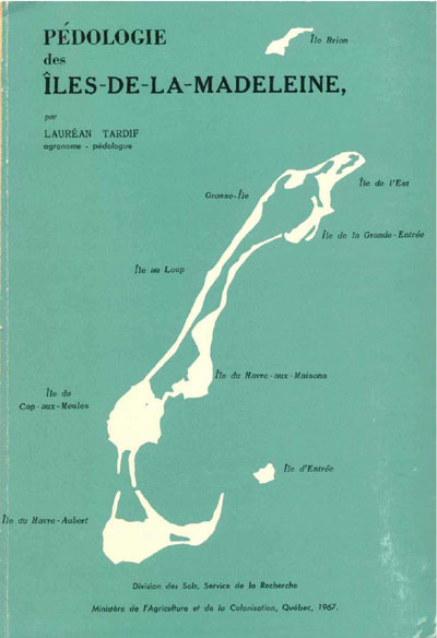 Voir le Pédologie des Îles-de-la-Madeleine (Format PDF)